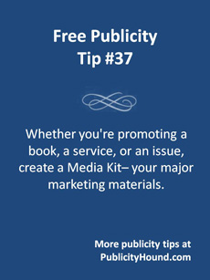 Free Publicity Tip 37 Media Kits Free Publicity Media Kits for Authors